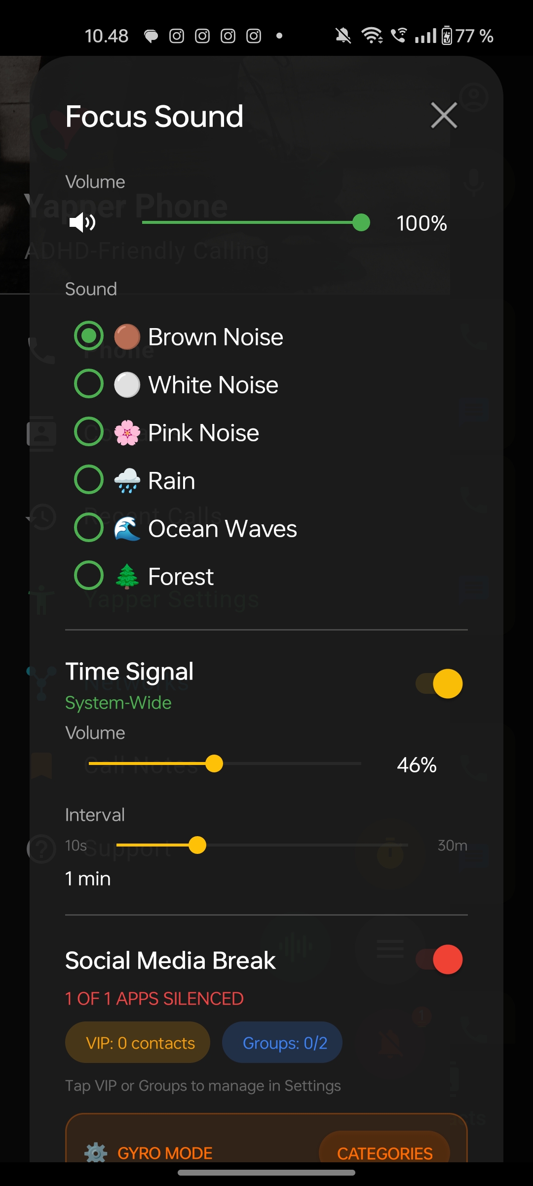 Focus Sound overlay with brown noise, white noise, pink noise, rain, ocean waves, forest sounds, Time Signal interval slider, and Social Media Break controls