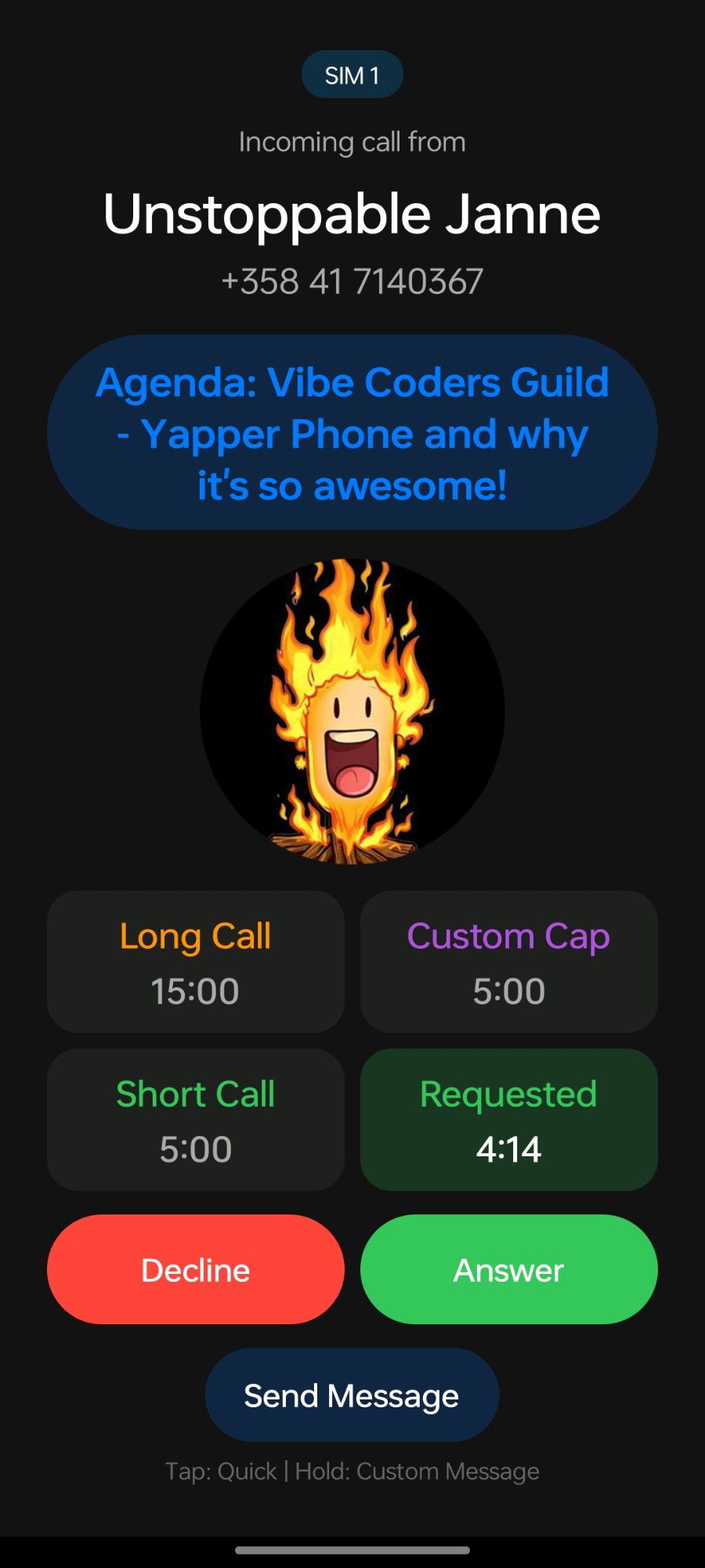 Yapper incoming call screen showing duration options
